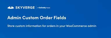 Admin Custom Order Fields for WooCommerce