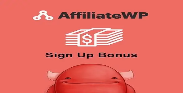 AffiliateWP Sign up Bonus Addon