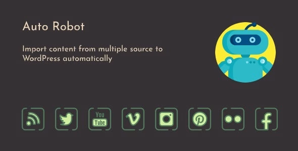 Auto Robot WordPress Autoblogging