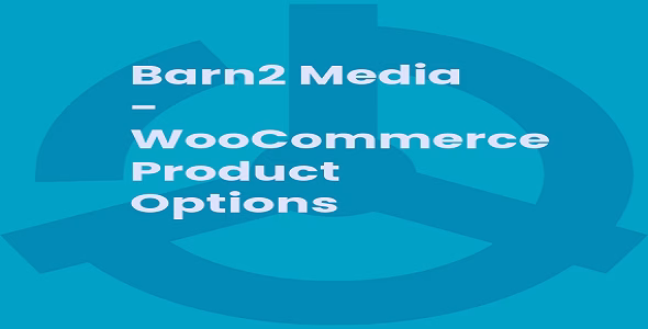 Barn2 Media – WooCommerce Product Options