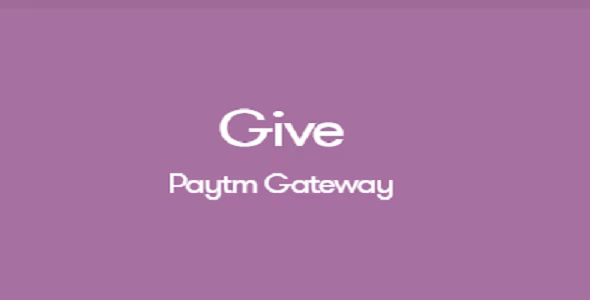 Give Paytm Gateway